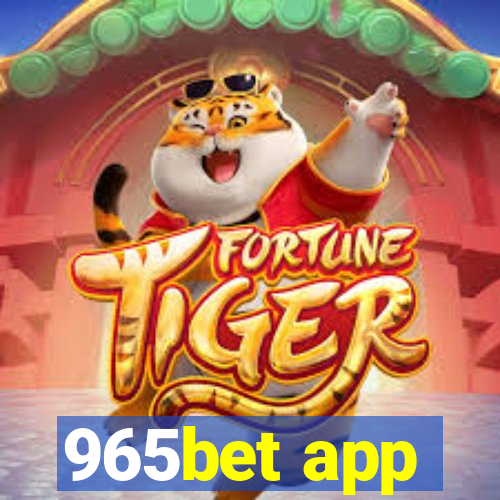 965bet app